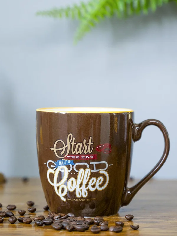 Start Every Day With Good Coffee' Mug