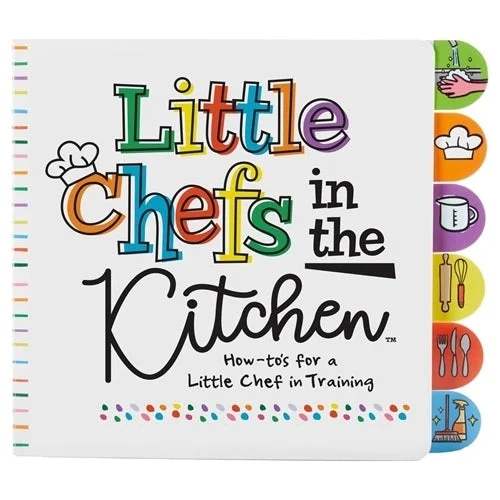 C.R. Gibson - Little Chefs in the Kitchen Tab Board Book