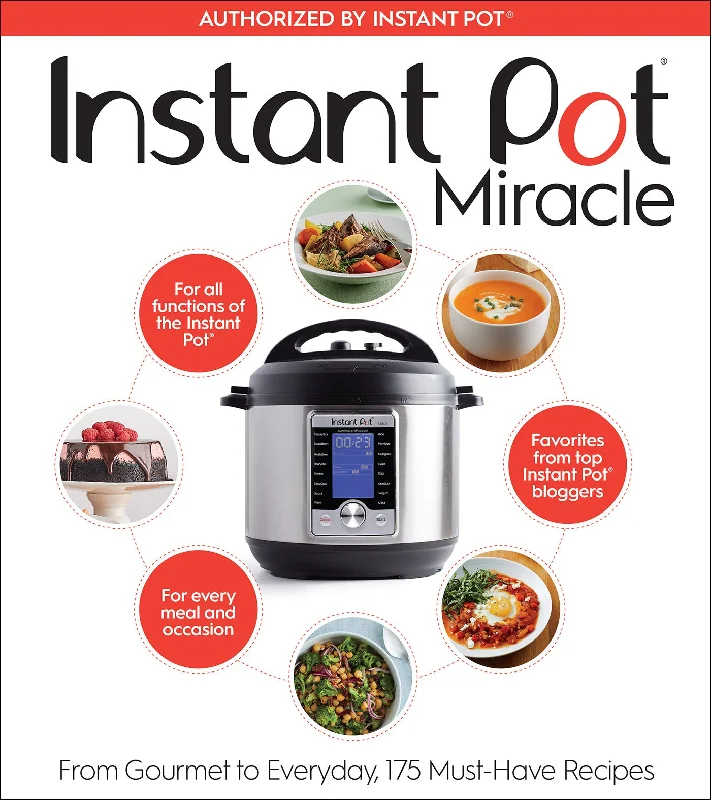 Instant Pot Miracle by the Editors at Houghton Mifflin Harcourt