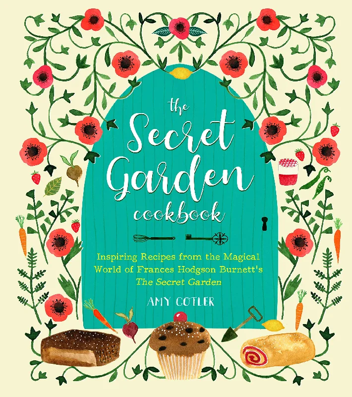 The Secret Garden Cookbook by Amy Cotler